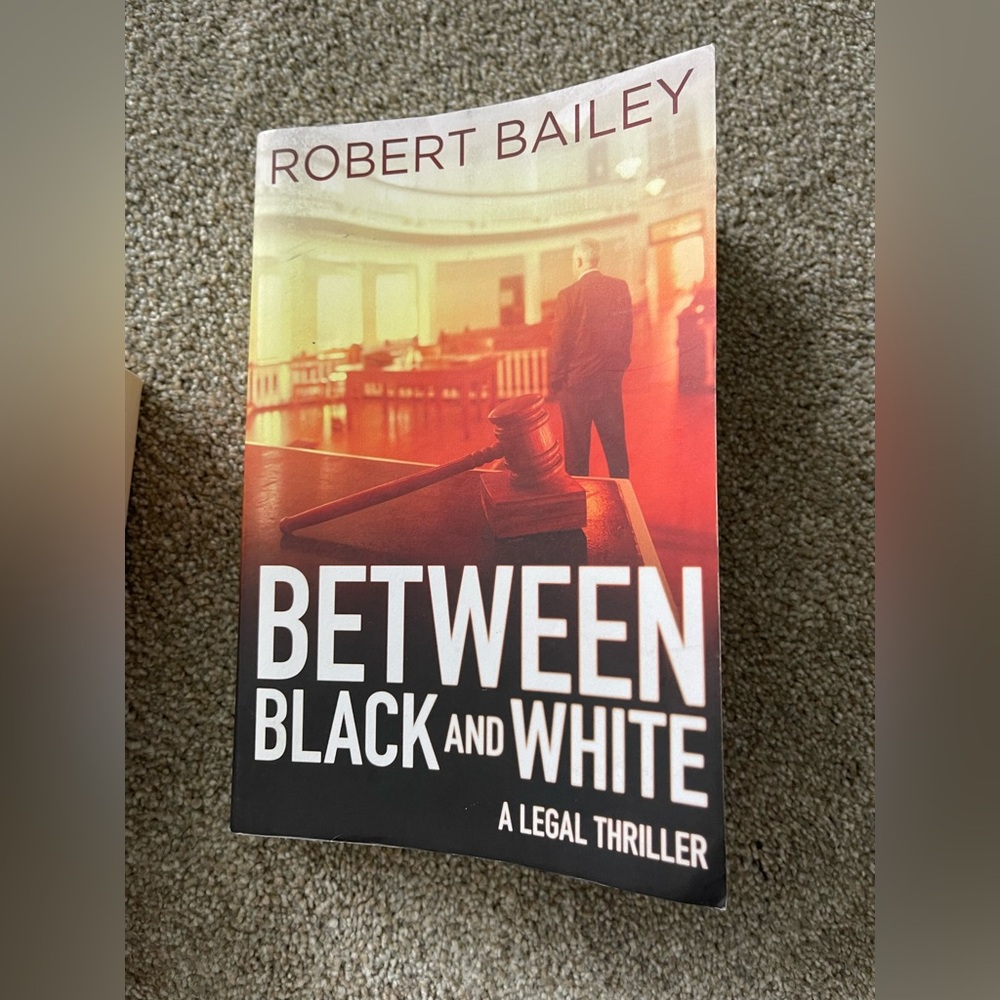 'Between Black and White' Legal Thriller Book